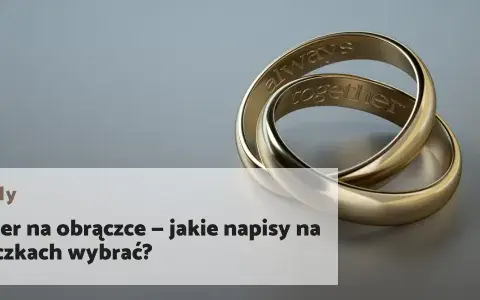 Jak wypolerować złotą obrączkę? Domowe i profesjonalne sposoby Igi