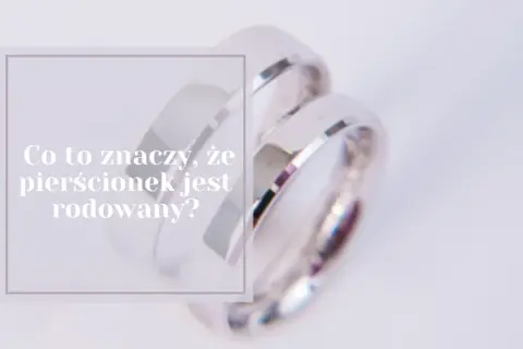 Dwa rodowane pierścionki, symbol wiecznej miłości. Rodowanie złota nadaje im blask i trwałość.